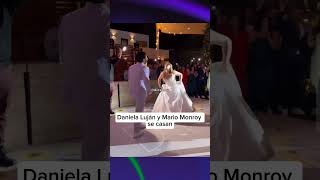 DANIELA LUJAN y MARIO MONROY se CASAN 🥰 shorts reels danielaluján chismesfaranduleros [upl. by Carrington938]