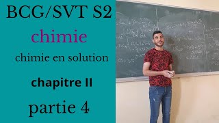 Chimie en solution BCG S2 chapitre II partie 4 acide faible Introduction [upl. by Acimak]