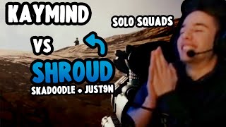 Kaymind vs Shroud 21 Kills Solo v Squad PUBG Highlight [upl. by Bailie]