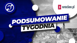 Tym żył Wrocław w mijającym tygodniu Podsumowanie wydarzeń 13 września PJM  Wrocław [upl. by Barbaresi]