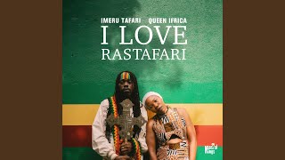 I Love Rastafari [upl. by Rudyard]