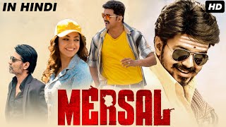 Mersal Full Movie Hindi Dubbed  Thalapathy Vijay Kajal Agarwal Samantha Nithya  Facts amp Review [upl. by Gilder]