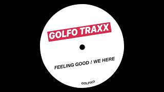 GOLFOS  FEELING GOOD JBL MIX GOLF003 [upl. by Seleta]