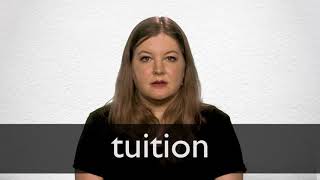 How to pronounce TUITION in British English [upl. by Yssej]