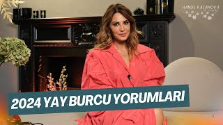 ÇALIŞKAN VE CAZİBELİ  2024 Yılı Yay Burcu Yorumları  Hande Kazanova ile Astroloji [upl. by Ekusoyr965]