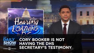 Cory Booker Is Not Having the DHS Secretarys Testimony The Daily Show [upl. by Gilleod948]