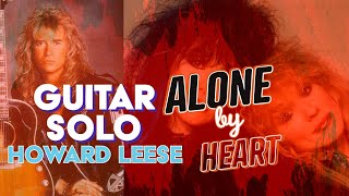 Howard Leese Guitar Solo  Video Demo  Alone by Heart [upl. by Eednam]