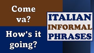 Italian INFORMAL EVERYDAY Phrases Learn Italian Phrases For Travelling [upl. by Etnom509]