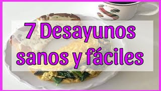 7 DESAYUNOS sanos y rápidos 🍒🍎🍉🥬🌽🥒🍓🍒🥦🍎🥬🥒 [upl. by Nielsen]