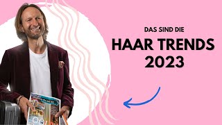 🥇Das sind die HaarTrends für 2023🥇 [upl. by Ecnarepmet]