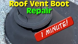 How to Repair a Damaged Roof Vent Boot  1 Minute Permanent Fix [upl. by Januarius]