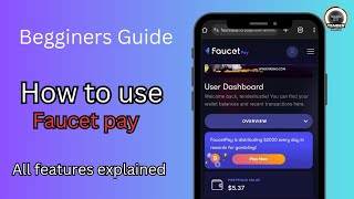 Faucetpay review how to use faucetpay to receive crypto payments Beginners guide [upl. by Gino]