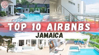 Top 10 BEST Airbnbs in Jamaica [upl. by Derry]