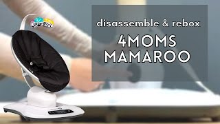 HOW TO Disassemble amp Rebox a 4moms Mamaroo  A quick guide to storing your Mamaroo [upl. by Farika]