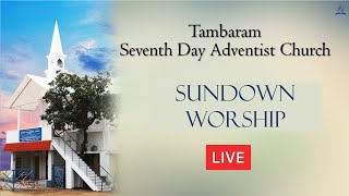 Tambaram SDA Church  Sundown Worship  October 19 2024 [upl. by Selwyn]