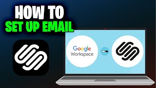 How to Set up Professional Email with Squarespace and Google Workspace Full 2024 Guide [upl. by Ayrb28]