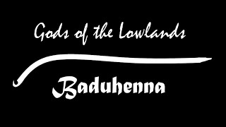 Gods of the Lowlands Baduhenna Dutch Mythology [upl. by Delaryd990]