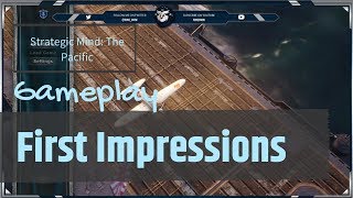 Strategic Mind The Pacific  Gameplay  First Impressions [upl. by Sirtemed941]