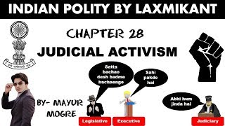 Indian Polity chapter 28 Judicial Activismfor UPSCState PSCssc cgl mains GS 2 [upl. by Baillieu]