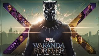 Black Panther Wakanda Forever ActionScifi Full Movie Explain in english [upl. by Eerihs744]