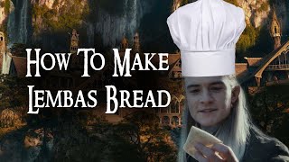 Lembas Bread Recipe  Lord of the Rings [upl. by Liu]