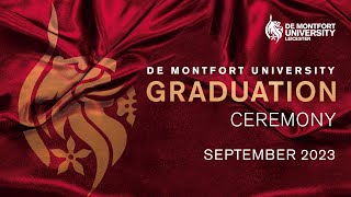 DMU September Graduations 2023 Monday 11 September 10am [upl. by Darken]