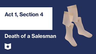 Death of a Salesman by Arthur Miller  Act 1 Section 4 [upl. by Tnomad]