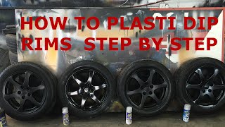 How to Plasti Dip Rims  Step By Step Walk Through [upl. by Cammie]