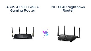 ASUS AX6000 vs NETGEAR Nighthawk AX5400  Which WiFi 6 Router to Choose [upl. by Laoj959]