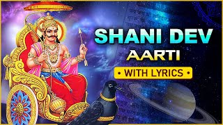 Shani Dev Aarti With Lyrics  शनिदेव आरती  Jai Jai Shani Dev Bhaktan Hitkari  Shani Jayanti 2021 [upl. by Fairlie737]