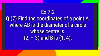 class 10 Q7 ex 72 coordinate geometry cbse ncert true education Maths [upl. by Jeramey]