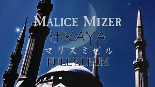 HIKAYA  マリスミゼル MALICE MIZER Full Cover Album [upl. by Aceissej779]