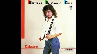 Svetlana Velickovic Ceca Budi decko moj 1989 [upl. by Vandyke]