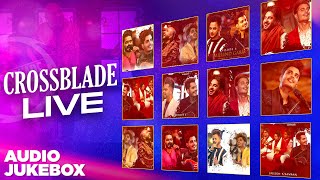 Crossblade Live  Audio Jukebox  Latest Punjabi Songs 2021  Speed Records [upl. by Sedrul]