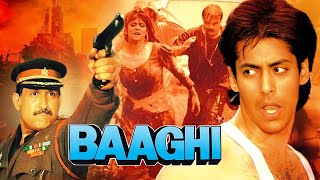 Baaghi Full Movie 4K  Salman Khan  90s की सुपरहिट HINDI ACTION मूवी  Nagma  Shakti Kapoor [upl. by Barbara]