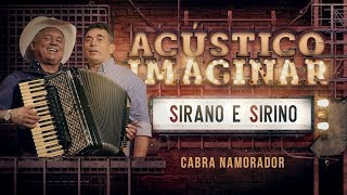 Sirano e Sirino  Cabra desmantelado [upl. by Winne]