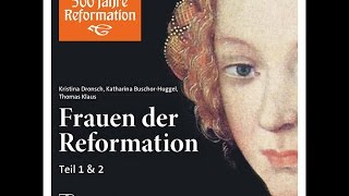 Katharina ZellSchütz 1497–1562  Frauen der Reformation [upl. by Hong970]