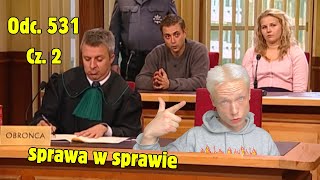 Dziwny rozwój sytuacji na sali sądowej  X  SAMW Odc 531 cz 2 [upl. by Denice]