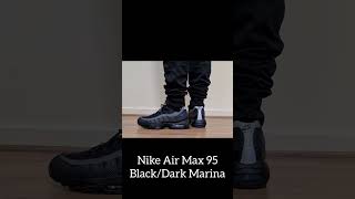 BETTER THAN TRIPLE BLACK Nike Air Max 95 Black  Dark Marina Blue nike nikeairmax95 shoes [upl. by Gerrie]