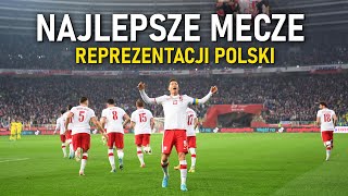 Najlepsze Mecze Reprezentacji Polski ᴴᴰ 2 [upl. by Atlanta67]