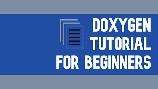 Doxygen  Documentation For Your Programs  Installing Setting Up And Running Tutorial [upl. by Russi]