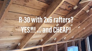 Getting R30 in an attic suite with 2x6 ceiling rafters [upl. by Bernadine]