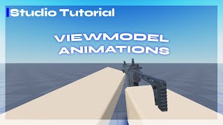 How to Animate a Viewmodel In Blender Roblox Studio Tutorial [upl. by Amir]