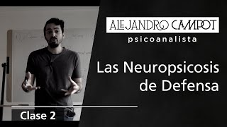 2 Las Neuropsicosis de Defensa [upl. by Maibach]