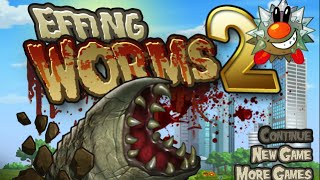 Lets Play Effing Worms 2  EPIC flash game classic [upl. by Alakim]