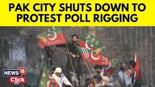 Pakistan Elections  Imran Khan  PTI Supporters Protest Against Rigging Of Votes  N18V [upl. by Fugazy]