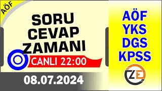 AÖF 08 07 2024 Canlı  Soru Cevap Zamanı  Açıköğretim DGS KPSS YKS [upl. by Martella692]