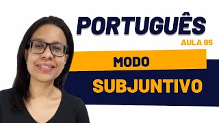 Modo Subjuntivo Simples Conjugação Completa [upl. by Ennairb]