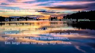 Psalm 23 vers 1 en 3  De God des heils wil mij ten Herder wezen [upl. by Sergo]