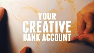 Your Creative Bank Account [upl. by Kimber]